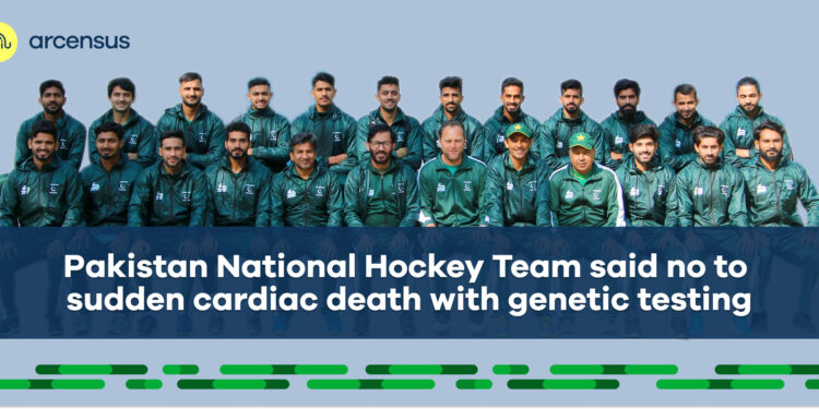 Arcensus has joined hands with the Pakistani national hockey team to initiate a cardiac preventive genomic program.